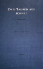 Buchcover Zwei Tauben aus Schnee
